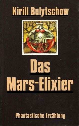 Das Mars-Elixier (1980)
