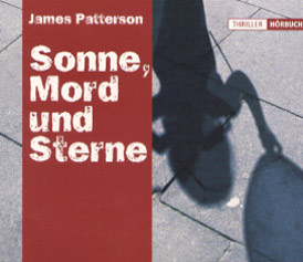 James Patterson: Sonne, Mord und Sterne