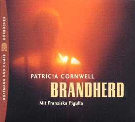 Patricia Cornwell: Brandherd