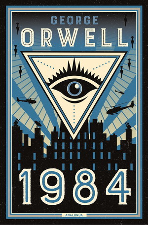 George Orwell: 1984. Anaconda 2021